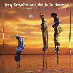 Izzy Stradlin And The Ju Ju Hounds – Izzy Stradlin And The Ju Ju 