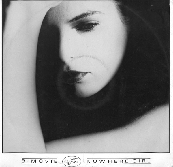 B-Movie – Nowhere Girl (1982, Vinyl) - Discogs