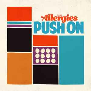 Push On - The Allergies