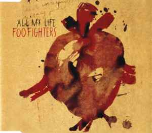 Foo Fighters – All My Life (2002, CD) - Discogs