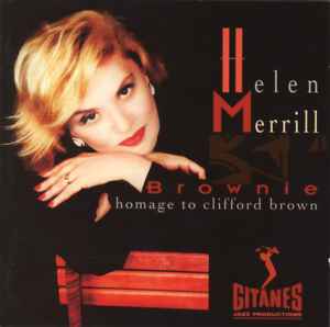 Helen Merrill – Brownie (Homage To Clifford Brown) (1994, CD 