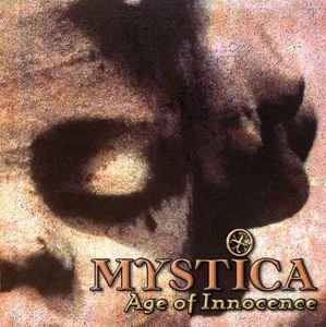 Age Of Innocence - Mystica
