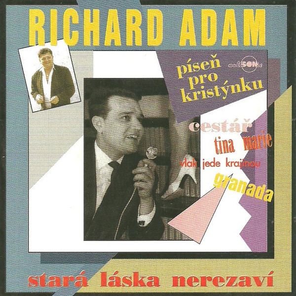 ladda ner album Richard Adam - Stará Láska Nerezaví