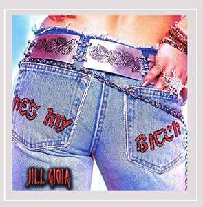 Jill Gioia - He's My Bitch album cover