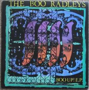 Boo Up! E.P. - The Boo Radleys
