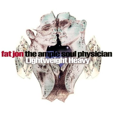 Fat Jon The Ample Soul Physician – Lightweight Heavy (2004, CD 