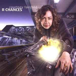 Courtney Fairchild - 11 Chances album cover
