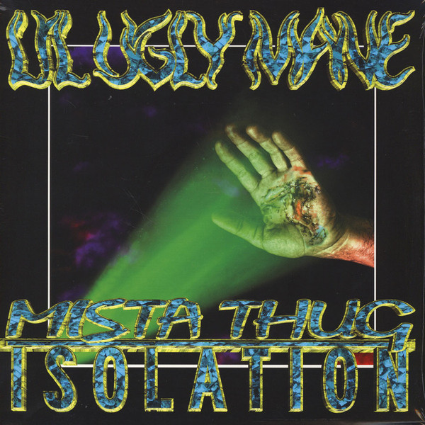 Lil Ugly Mane Thug Isolation - Discogs