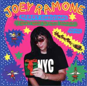 Joey Ramone – Merry Christmas (I Don't Want To Fight Tonight 