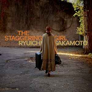 Ryuichi Sakamoto - The Staggering Girl (Original Motion Picture Soundtrack) album cover