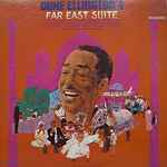 Duke Ellington – The Far East Suite (1967, Vinyl) - Discogs