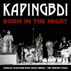 Kapingbdi - Born In The Night album cover