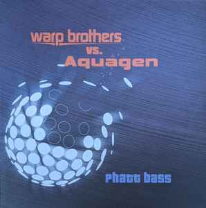 Warp Brothers - Phatt Bass album cover