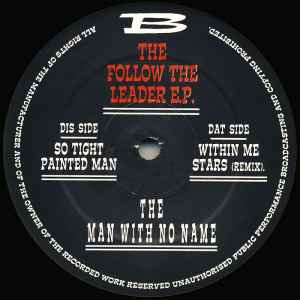 The Man With No Name - The Follow The Leader E.P.