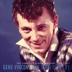 The Road Is Rocky (The Complete Studio Masters 1956-1971) - Gene Vincent