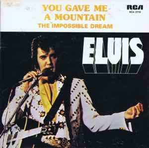 Elvis Presley - You Gave Me A Mountain album cover