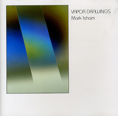 Mark Isham – Vapor Drawings (CD) - Discogs