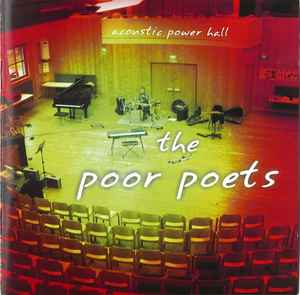The Poor Poets - Acoustic Power Hall album cover