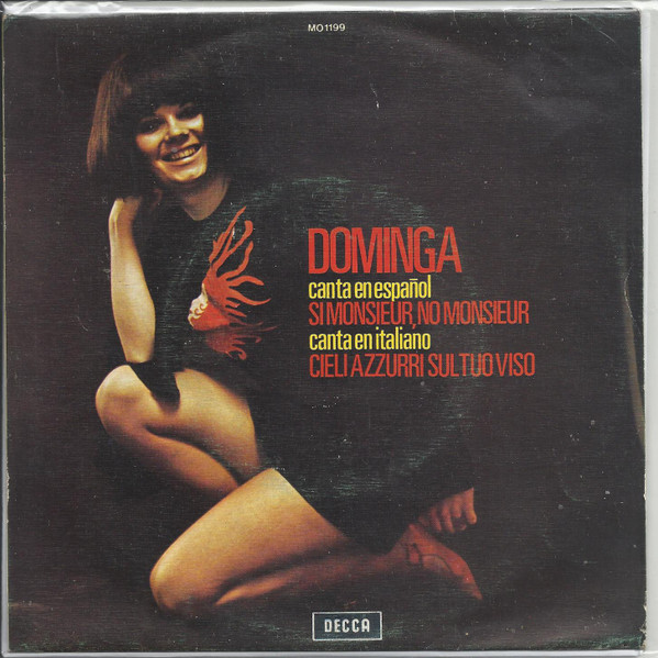 Album herunterladen Dominga - Dominga Canta En Español Si Monsieur No Monsieur Canta En Italiano Cieli Azzurri Sul Tuo Viso