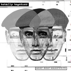 Meat Beat Manifesto - Totally Together album cover