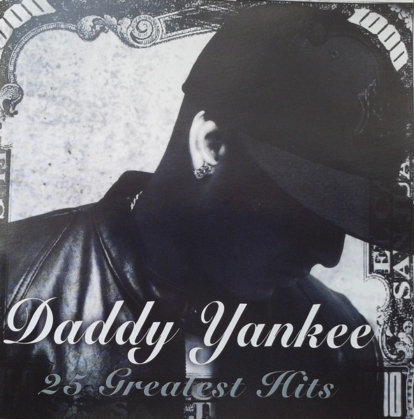 Daddy Yankee – 25 Greatest Hits (2005, CD) - Discogs