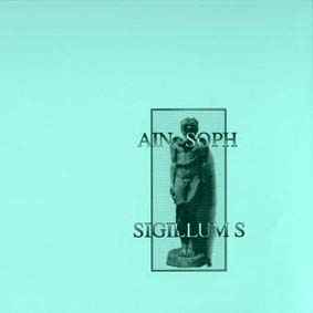 Untitled - Ain Soph / Sigillum S