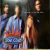 Joe Club - Leave It Up To You