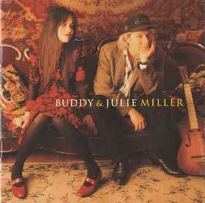 Buddy & Julie Miller - Buddy & Julie Miller