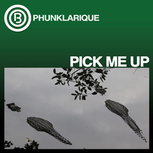 descargar álbum Phunklarique - Pick Me Up