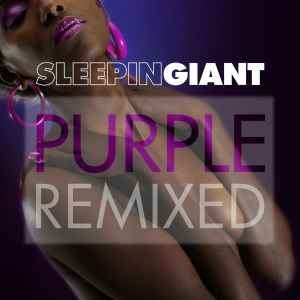 Sleepin Giant - Purple Remixed album cover