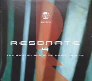 Resonate 4 – The Brutal Sound Of Hard Trance - Various