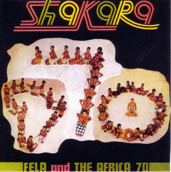 Fela* And The Africa 70* - Shakara / London Scene (CD)