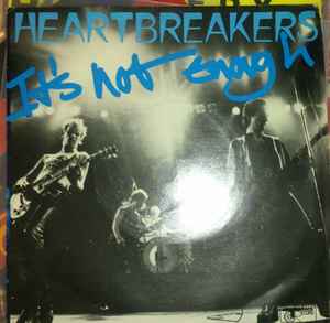 Heartbreakers – It's Not Enough (1978, Vinyl) - Discogs