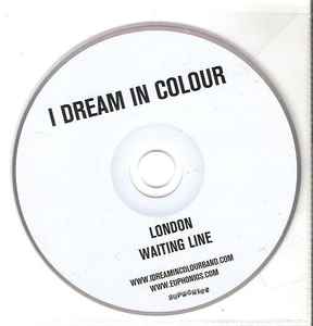 I Dream In Colour - London album cover