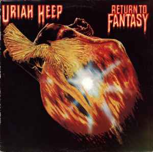 Uriah Heep - Return To Fantasy album cover