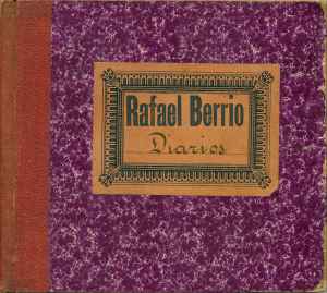 Rafael Berrio - Diarios