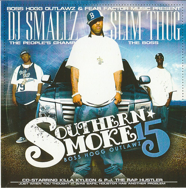 DJ Smallz The People's Champ, Slim Thug The Boss, Boss Hogg