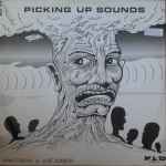 Cover of Picking Up Sounds, 1983, Vinyl