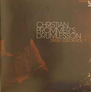 Christian Prommer's Drumlesson – Drum Lesson Vol.1 (2008, Vinyl 