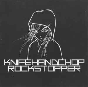Knifehandchop - Rockstopper