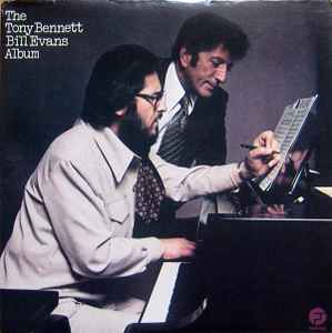 Tony Bennett - The Tony Bennett Bill Evans Album album cover