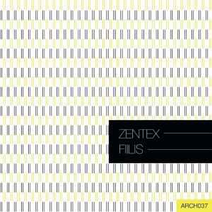 Zentex - Fiilis