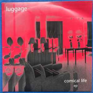 Luggage (2) - Comical Life EP
