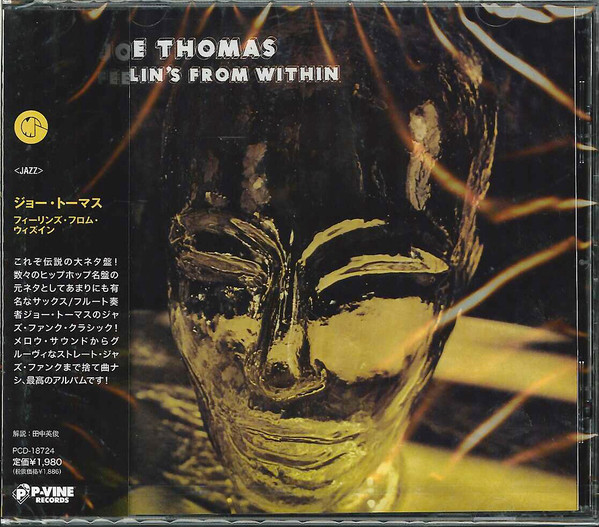 Joe Thomas – Feelin's From Within (2013, CD) - Discogs
