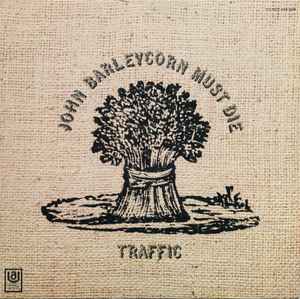 Traffic John Barleycorn Must Die 1971 Research Craft Pressing