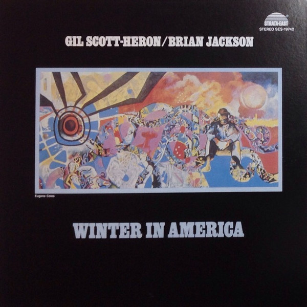 Gil Scott-Heron / Brian Jackson - Winter In America | Releases 