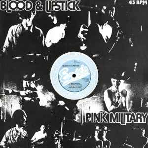 Pink Military - Blood & Lipstick album cover