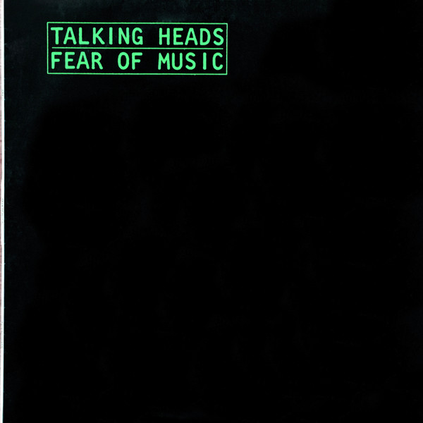 Talking Heads – Fear Of Music (1979, Vinyl) - Discogs