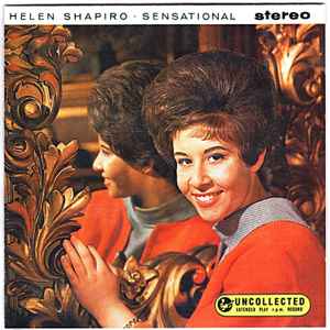 Helen Shapiro - The Uncollected Helen Shapiro - Sensational album cover