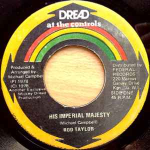 His Imperial Majesty / African Anthem Dread All The Way - Rod Taylor / Mickey Dread